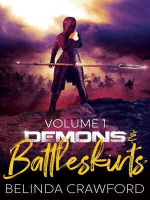 cover image of Demons & Battleskirts Volume 1